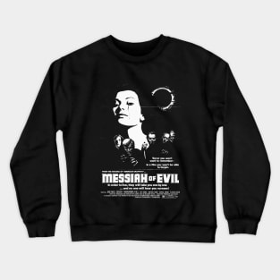 Messiah of Evil Crewneck Sweatshirt